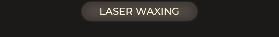 WAXING LIFTING